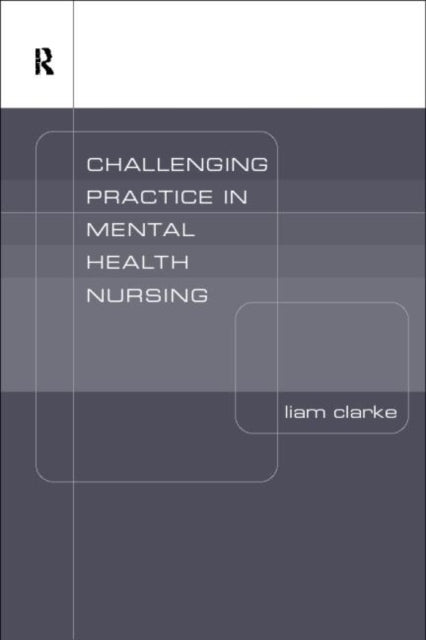 Book cover of: Challenging Ideas in Psychiatric Nursing