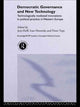 Book cover of: Democratic Governance and New Technology. By: Ivan Horrocks