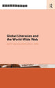 Book cover of: Global Literacies and the World Wide Web