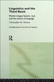 Book cover of: Linguistics and the Third Reich. By: Christopher M. Hutton