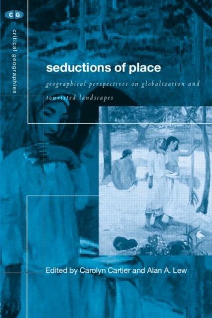 Book cover of: Seductions of Place
