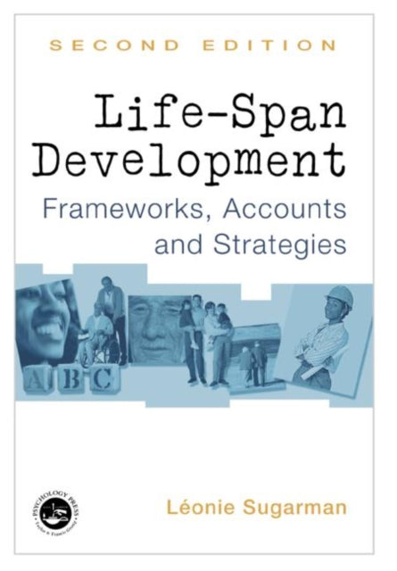 Book cover of: Life-span Development. By: Leonie Sugarman