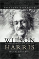 Book cover of: Selected Essays of Wilson Harris. By: Andrew Bundy