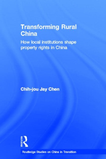 Book cover of: Transforming Rural China