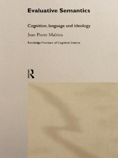 Book cover of: Evaluative Semantics. By: Jean-Pi Malrieu