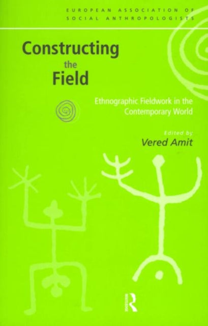 Book cover of: Constructing the Field. By: Vered Amit
