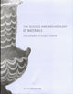 Book cover of: Science and Archaeology of Materials. By: Julia Henderson