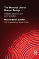 Book cover of: Material Life of Human Beings
