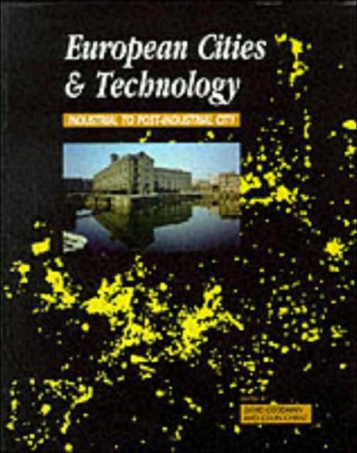 Book cover of: European Cities and Technology. By: Colin Chant