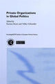 Book cover of: Private Organisations in Global Politics