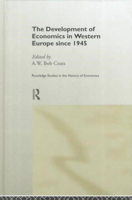 Book cover of: Development of Economics in Western Europe Since 1945