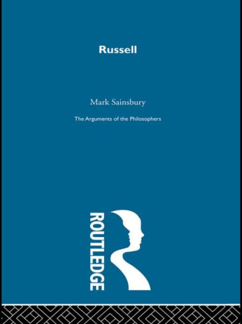 Book cover of: Russell - Arg Philosophers. By: Mark Sainsbury