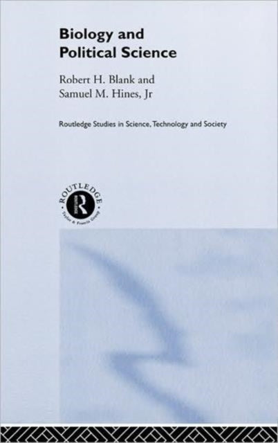 Book cover of: Biology and Political Science. By: Robert Blank