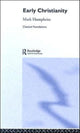 Book cover of: Early Christianity