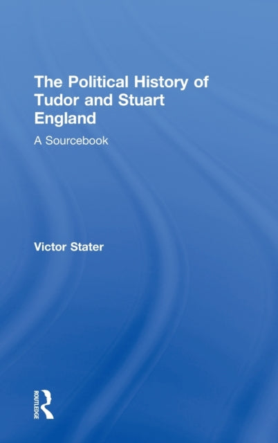Book cover of: Political History of Tudor and Stuart England