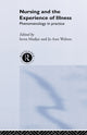 Book cover of: Nursing and The Experience of Illness. By: Irena Madjar