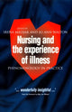 Book cover of: Nursing and The Experience of Illness. By: Irena Madjar