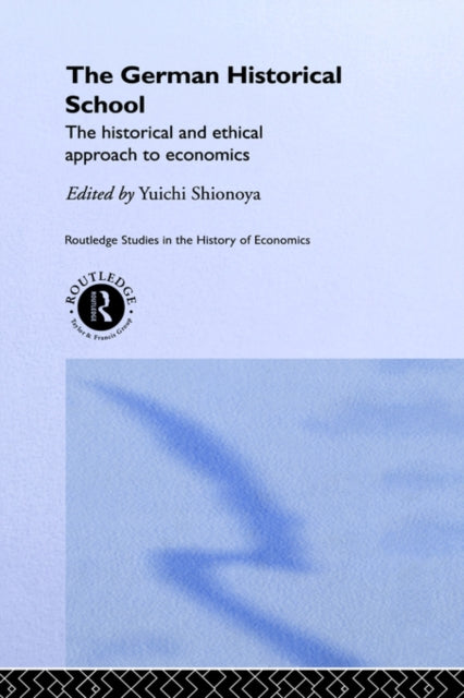 Book cover of: German Historical School. By: Y. Shionoya