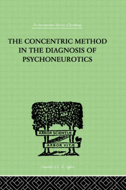 Book cover of: Concentric Method In The Diagnosis Of Psychoneurotics. By: LAIGNEL-LAVASTI