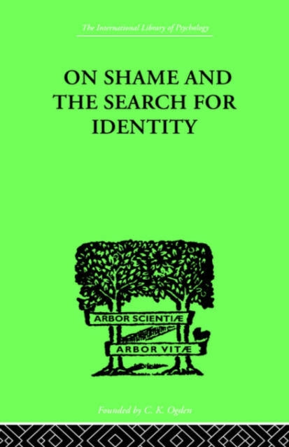 Book cover of: On Shame And The Search For Identity. By: HELEN MER LYND