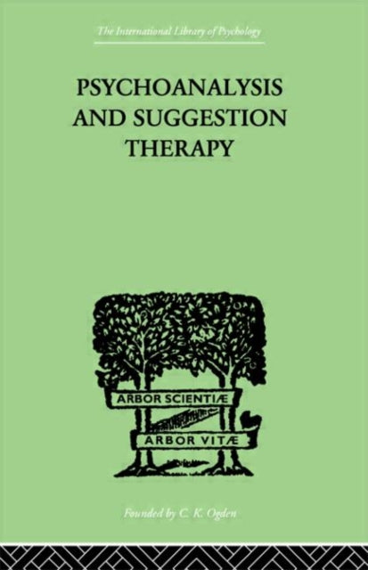 Book cover of: Psychoanalysis And Suggestion Therapy. By: Wilhelm Stekel