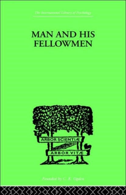 Book cover of: Man & His Fellowmen. By: Samuel LOWY