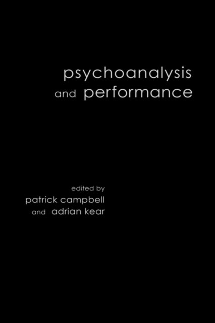 Book cover of: Psychoanalysis and Performance