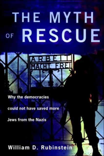 Book cover of: Myth of Rescue