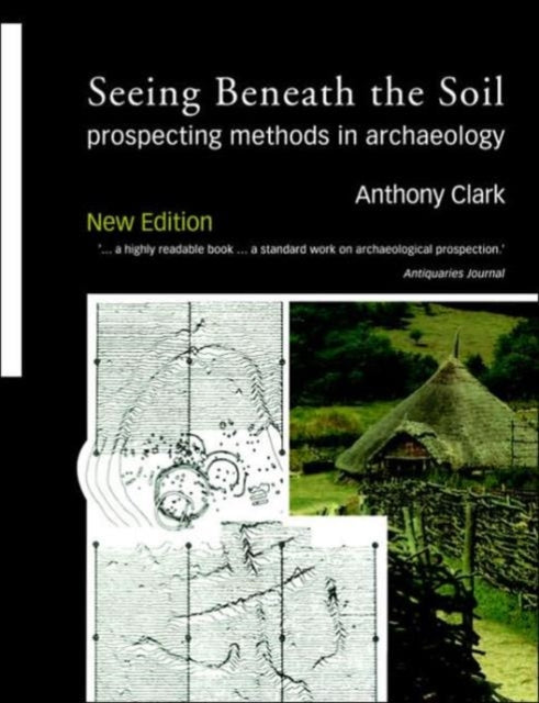 Book cover of: Seeing Beneath the Soil. By: Oliver An Clark