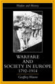 Book cover of: Warfare and Society in Europe, 1792- 1914