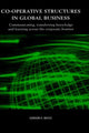 Book cover of: Co-operative Structures in Global Business. By: Gordon Boyce