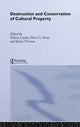 Book cover of: Destruction and Conservation of Cultural Property