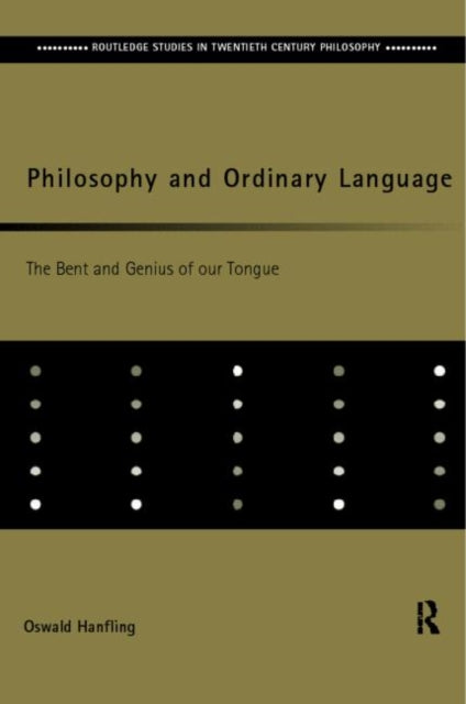 Book cover of: Philosophy and Ordinary Language