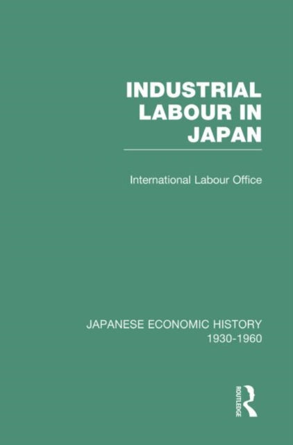 Book cover of: Industrial Japan V 5. By: Ilo