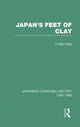 Book cover of: Japans Feet Of Clay V 9. By: Freda Utley