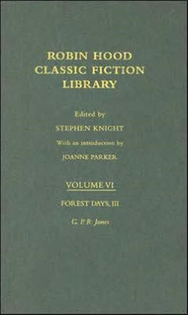 Book cover of: Forest Days (volume III). By: G. P. R. James