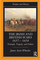 Book cover of: Irish and British Wars, 1637-1654