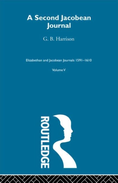 Book cover of: Second Jacobean Journal V5. By: G. B. Harrison