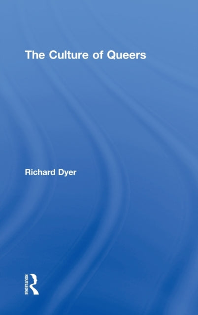 Book cover of: Culture of Queers