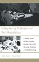 Book cover of: Interpreting Professional Self-Regulation. By: Abigail Beach