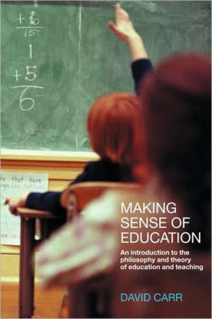 Book cover of: Making Sense of Education