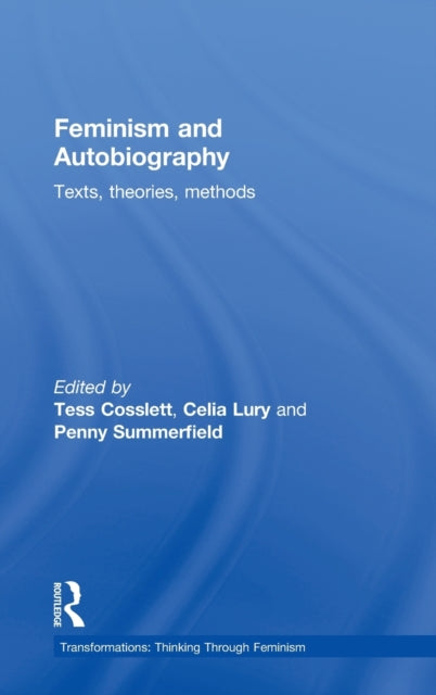 Book cover of: Feminism & Autobiography. By: Tess Coslett