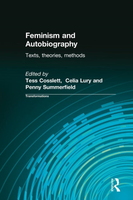 Book cover of: Feminism & Autobiography. By: Tess Coslett