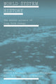 Book cover of: World System History. By: R. Denemark