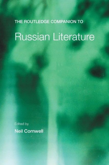 Book cover of: Routledge Companion to Russian Literature