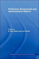 Book cover of: Politicians, Bureaucrats and Administrative Reform. By: B. Guy Peters
