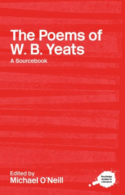Book cover of: Poems of W.B. Yeats. By: M. O'neill