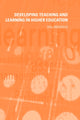 Book cover of: Developing Teaching and Learning in Higher Education