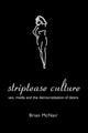 Book cover of: Striptease Culture. By: Brian McNair