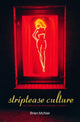 Book cover of: Striptease Culture. By: Brian McNair